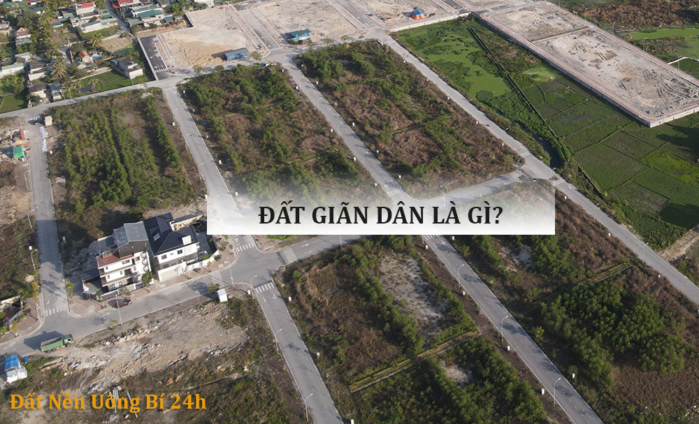 Đất giãn dân là gì